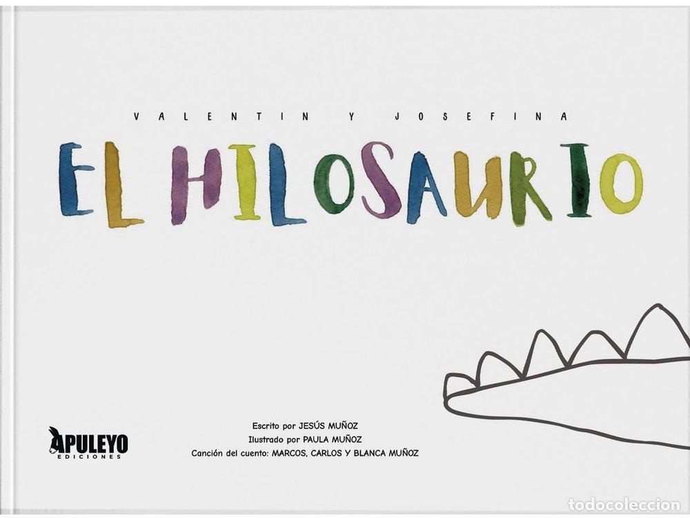 books: EL HILOSAURIO - MU&Ntilde;OZ, JESUS