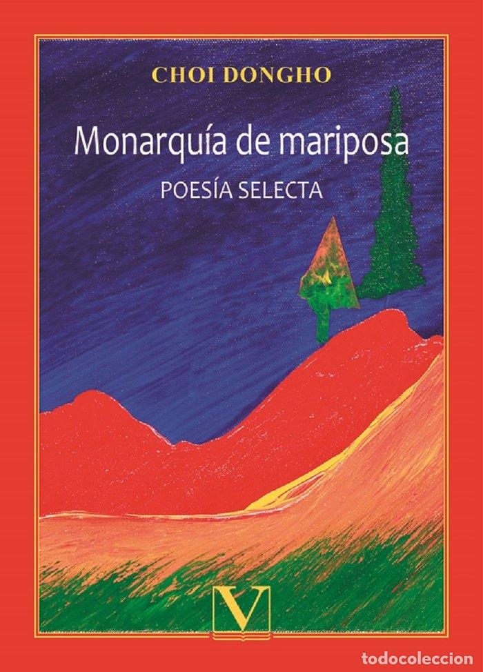 Libros: MONARQUIA DE MARIPOSA - DONGHO, CHOI