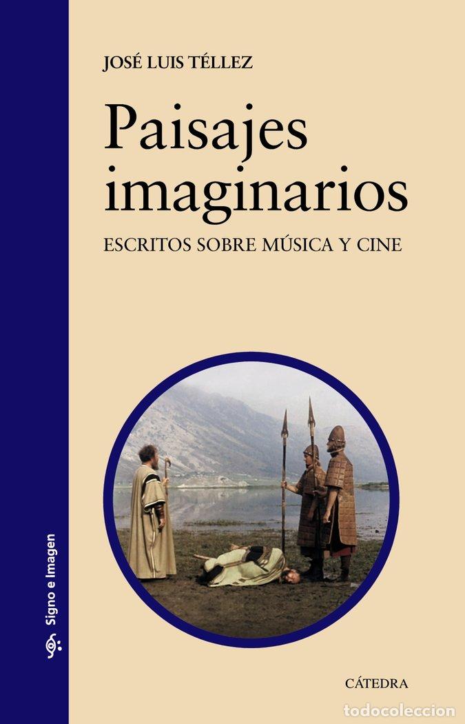 Libros: PAISAJES IMAGINARIOS - TELLEZ, JOSE LUIS
