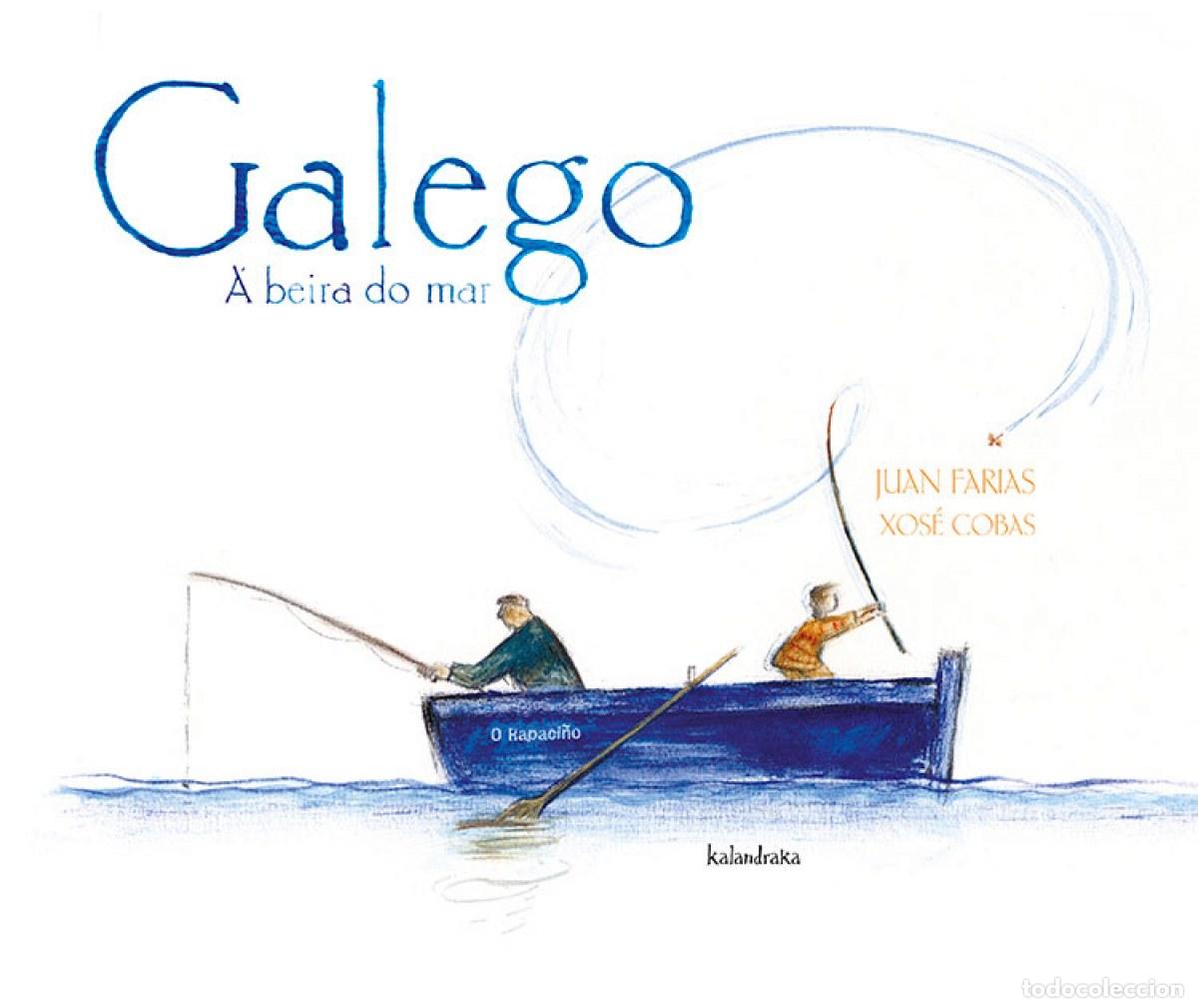 B&uuml;cher: GALEGO. A BEIRA DO MAR - Farias, Juan