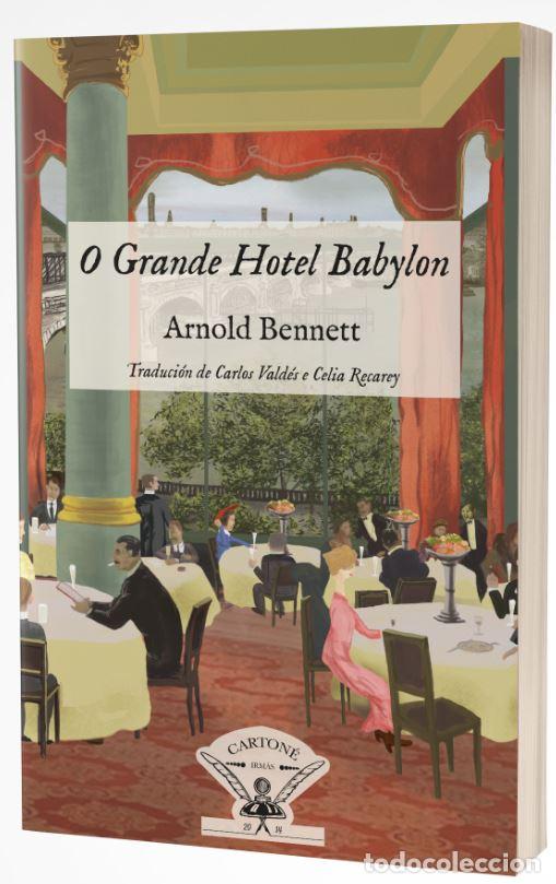B&uuml;cher: O GRANDE HOTEL BABYLON - Bennett, Arnold