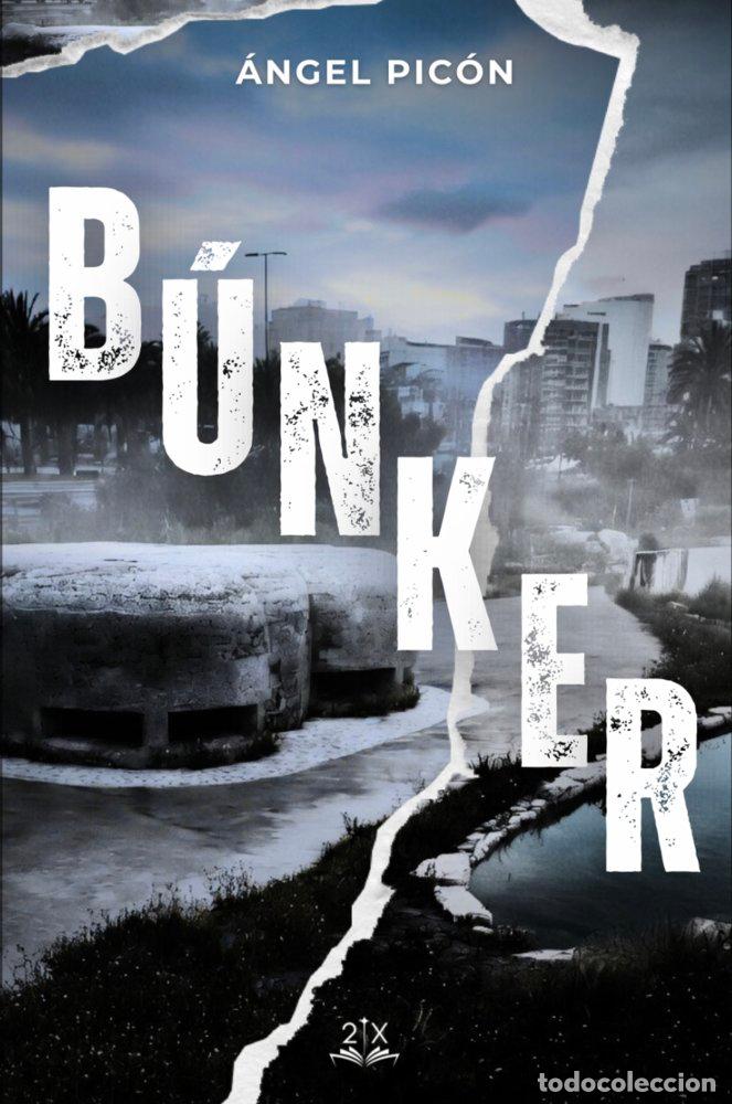 Libri: BUNKER - PICON, &Aacute;NGEL