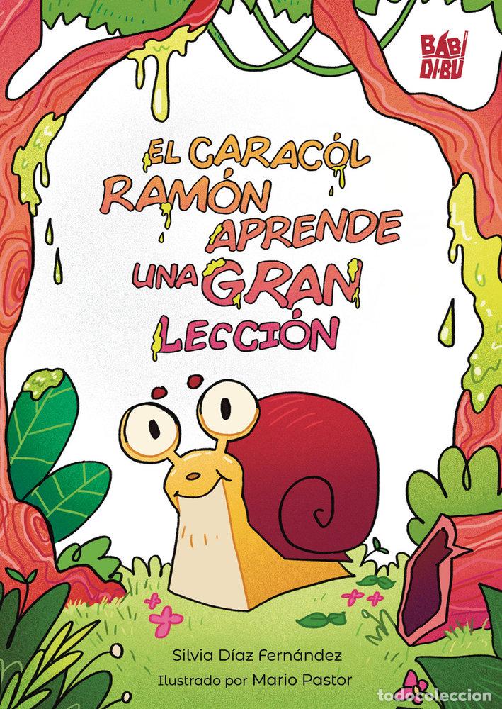 B&uuml;cher: EL CARACOL RAMON APRENDE UNA LECCION - DIAZ FERNANDEZ, SILVIA