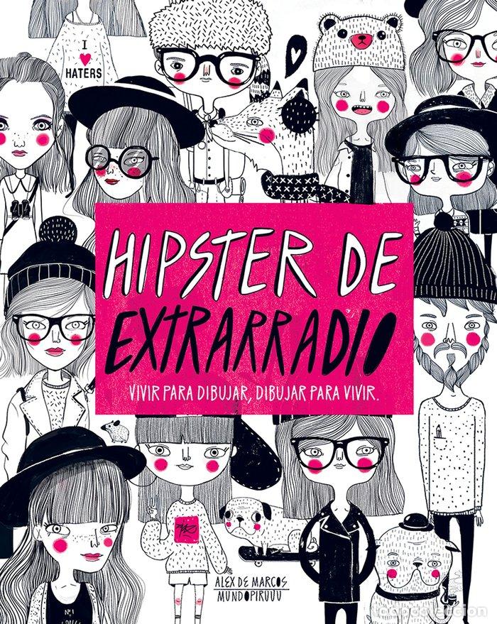 Libri: HIPSTER DE EXTRARRADIO - DE MARCOS, ALEX