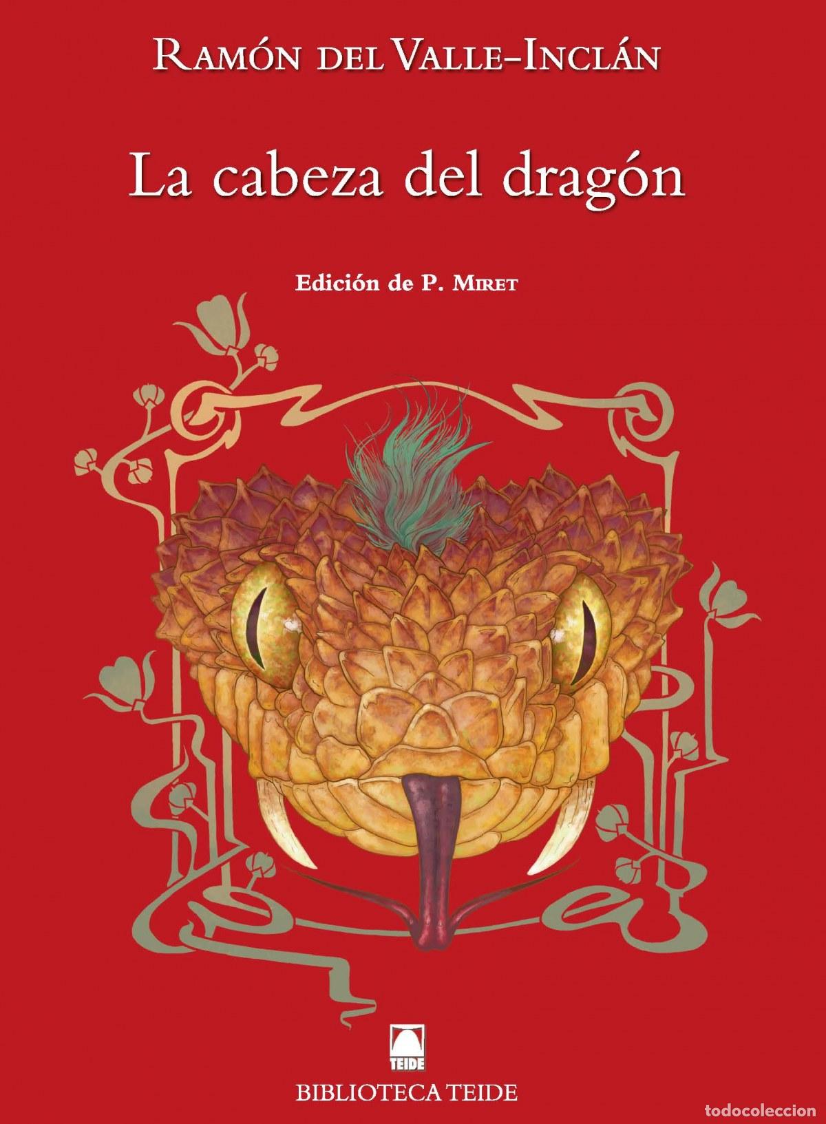 books: LA CABEZA DEL DRAG&Oacute;N - Valle Incl&aacute;n, Ram&oacute;n