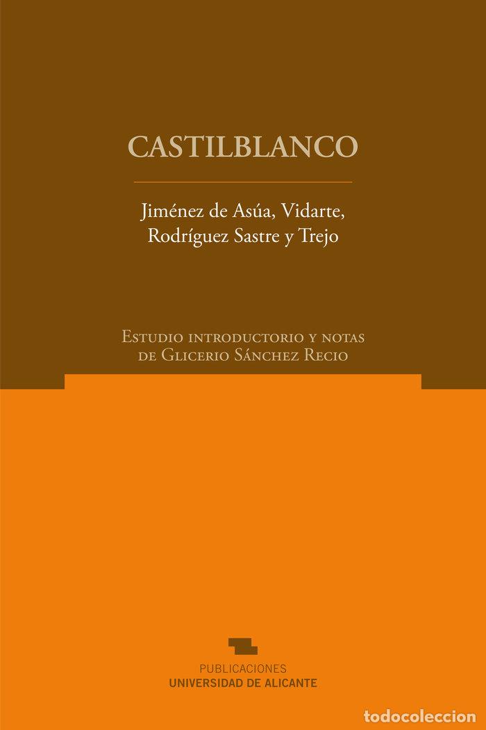 books: CASTILBLANCO - JIMENEZ DE ASUA, LUIS