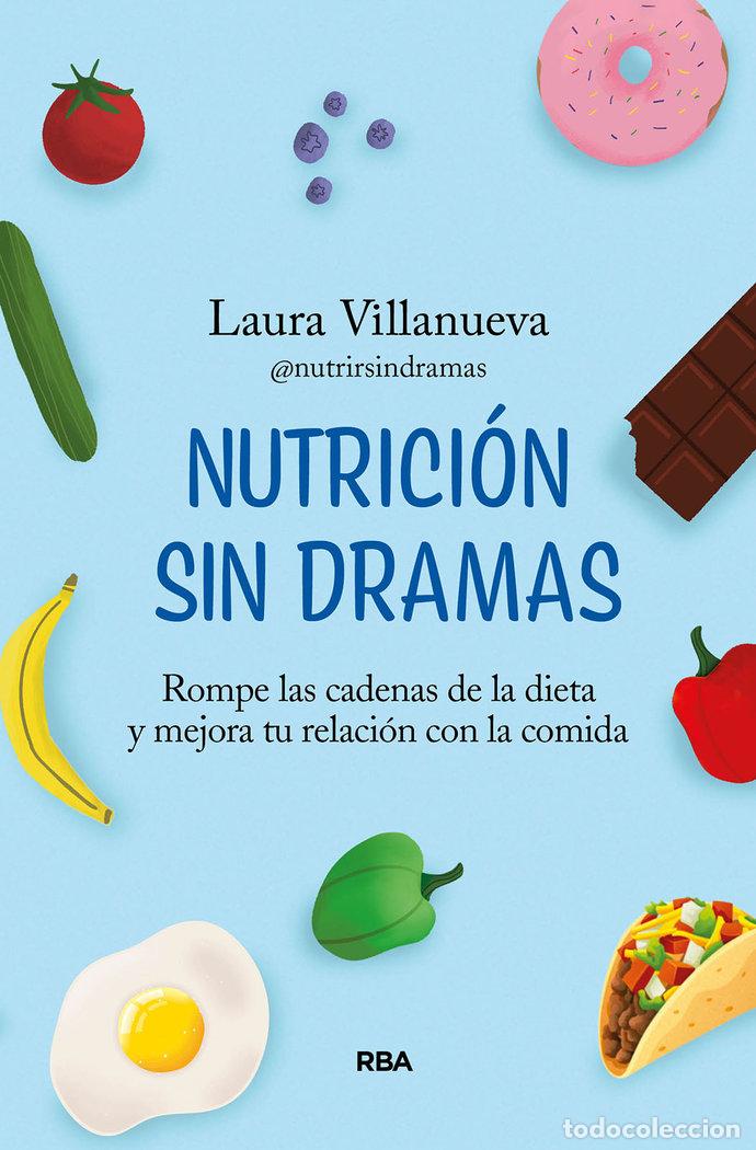 books: NUTRICION SIN DRAMAS - VILLANUEVA, LAURA