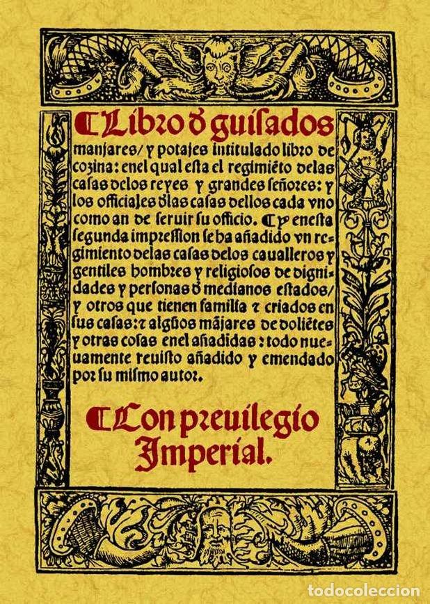 Libros: LIBRO DE GUISADOS MANJARES Y POTAJES INTITULADO LIBRO DE - NOLA, RUBERTO DE