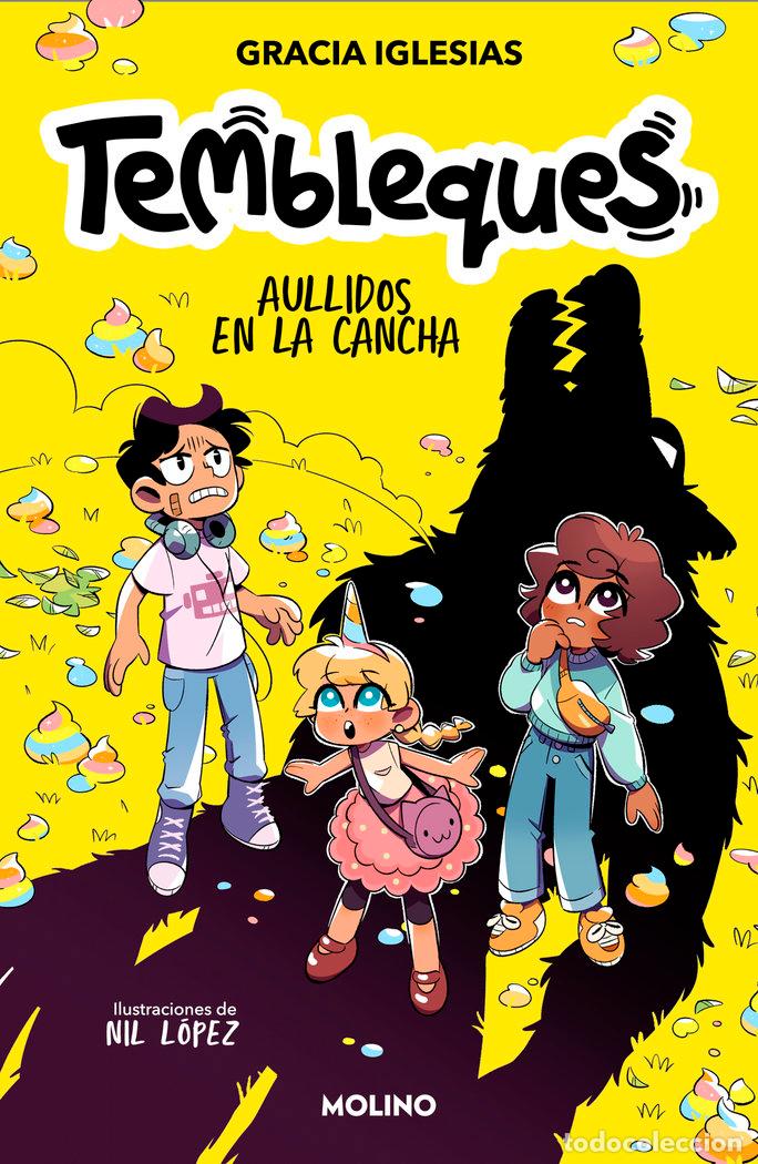 Livros: TEMBLEQUES 3 AULLIDOS EN LA CANCHA - GRACIA IGLESIAS