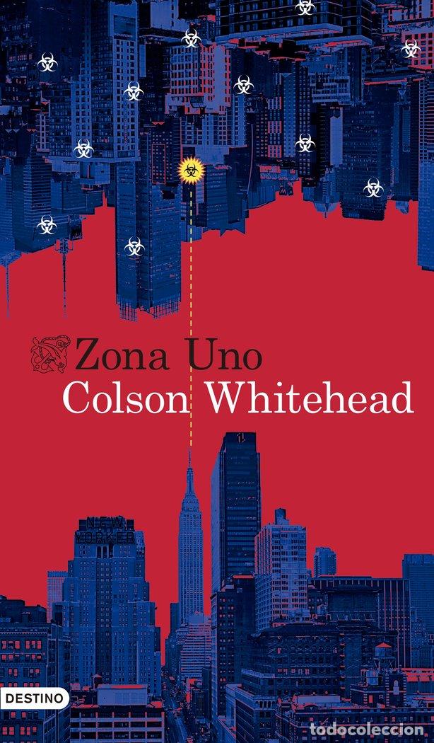 Livros: ZONA UNO - WHITEHEAD, COLSON