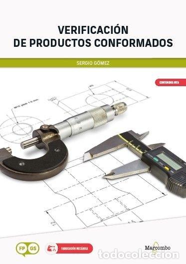 Libri: VERIFICACION DE PRODUCTOS CONFORMADOS - GOMEZ, SERGIO