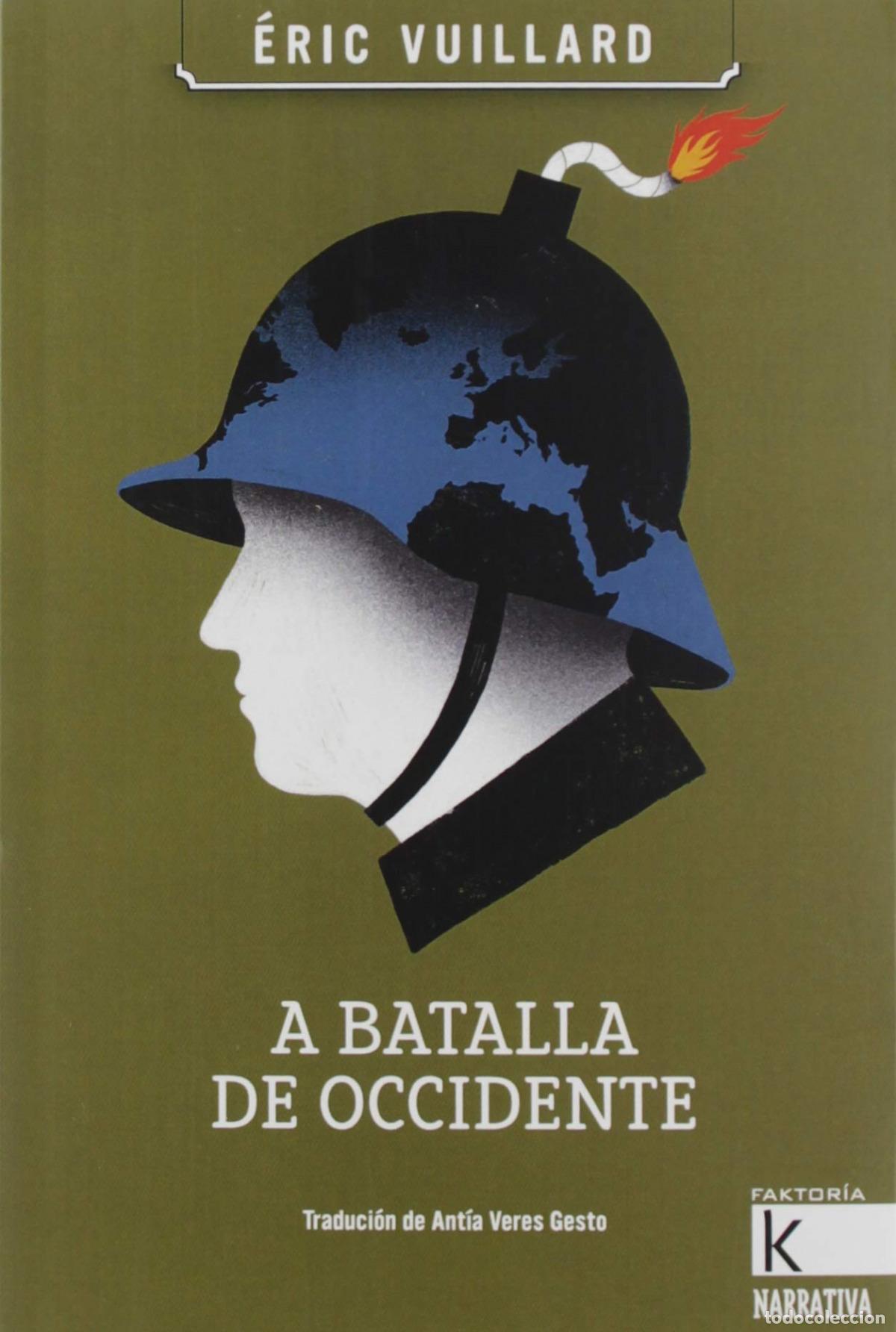 Livres: A BATALLA DE OCCIDENTE - Vuillard, Eric