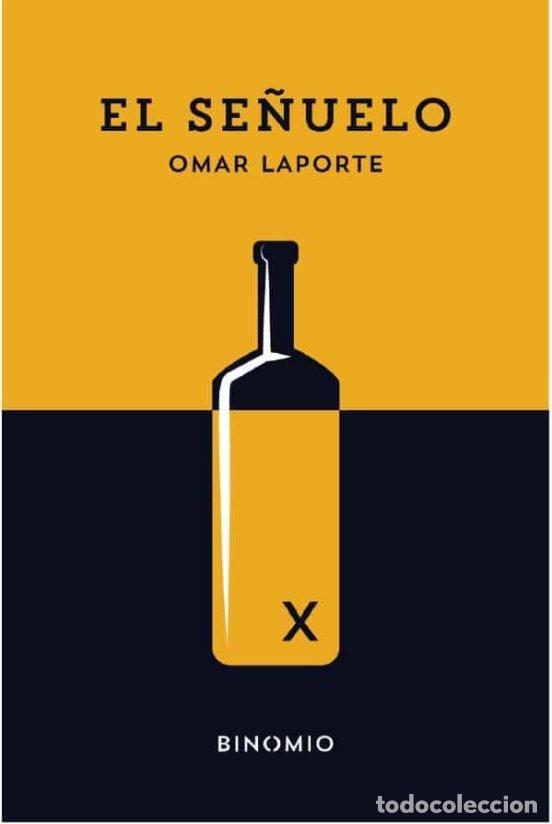 Livres: EL SE&Ntilde;UELO - LAPORTE, OMAR