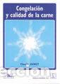 Libri: CONGELACION Y CALIDAD DE LA CARNE - GENOT, CLAUDE