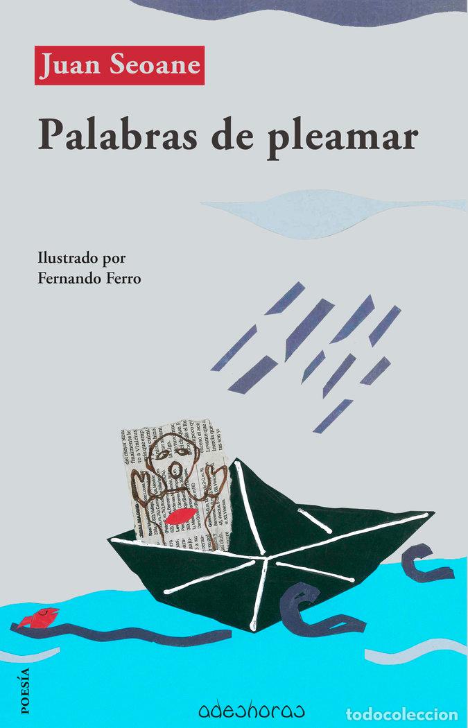 Livres: PALABRAS DE PLEAMAR - SEOANE, JUAN
