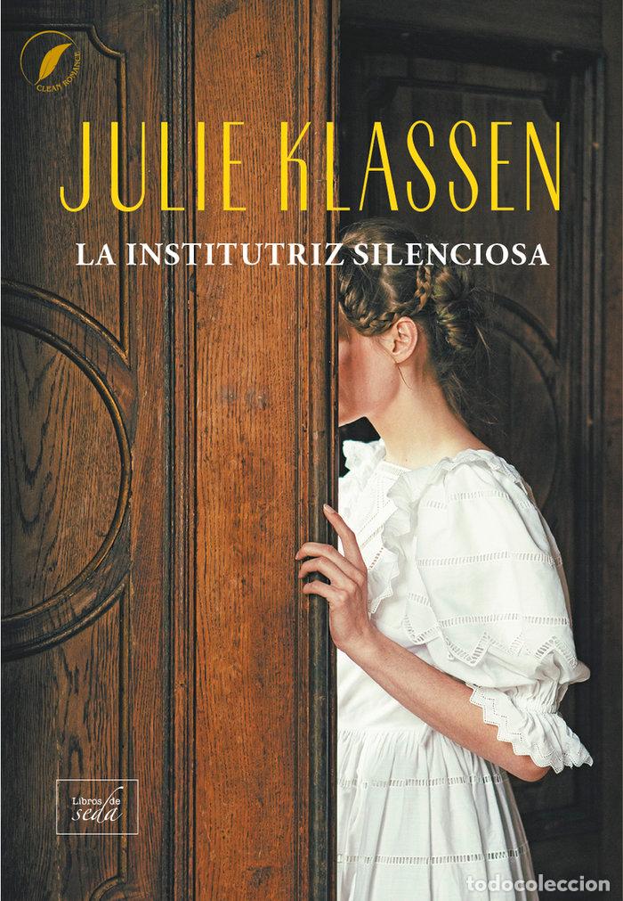 B&uuml;cher: INSTITUTRIZ SILENCIOSA - KLASSEN, JULIE