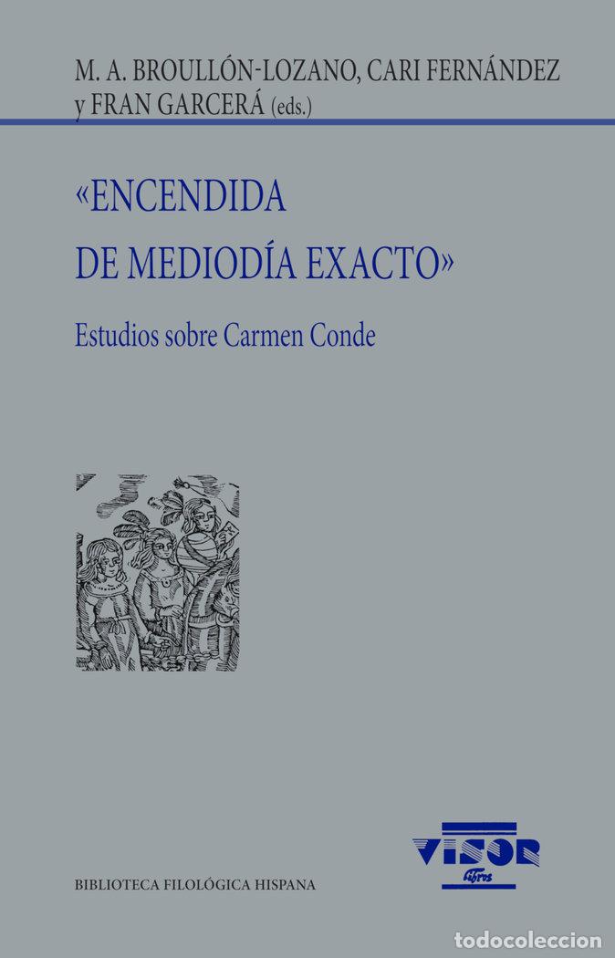 Libros: ENCENDIDA DE MEDIODIA EXACTO - .