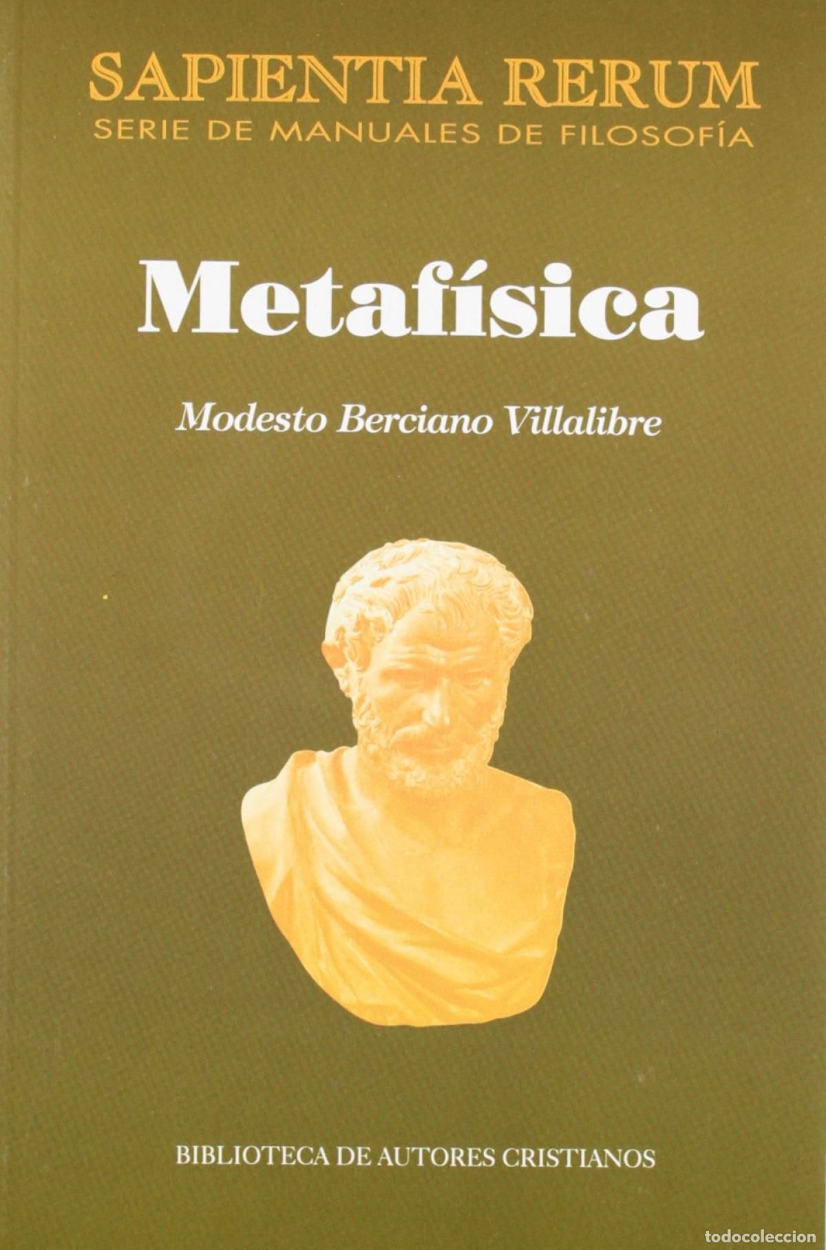 Livres: METAF&Iacute;SICA - Berciano Villalibre, Modesto