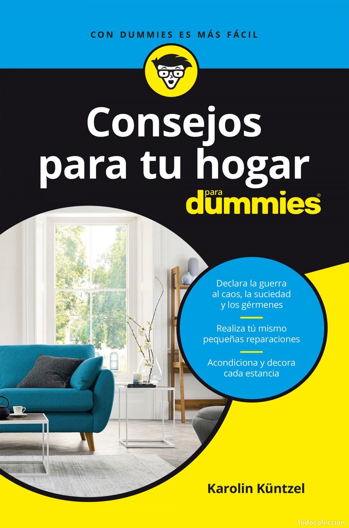 Libros: CONSEJOS PARA TU HOGAR PARA DUMMIES - K&uuml;ntzel, Karolin