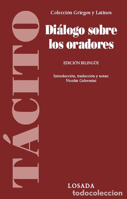 Libri: DIALOGO SOBRE LOS ORADORES - TACITO