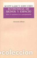 Libri: ECONOMIAS DE SIGNOS Y ESPACIO - LASH, SCOTT
