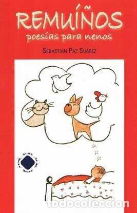 Livros: REMUI&Ntilde;OS. POESIAS PARA NENOS - SEBASTIAN PAZ SUAREZ