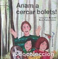 Libros: ANAM A CERCAR BOLETS - SIMO MESQUIDA, TOMEU