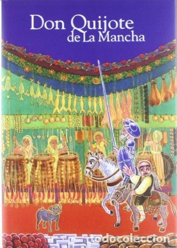 Libros: DON QUIJOTE DE LA MANCHA (TOMO II) - CERVANTES SAAVEDRA, MIGUEL DE