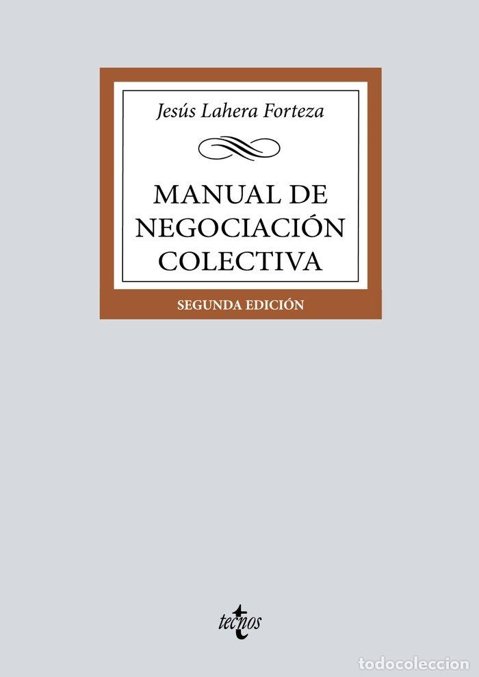 books: MANUAL DE NEGOCIACION COLECTIVA - LAHERA FORTEZA, JESUS