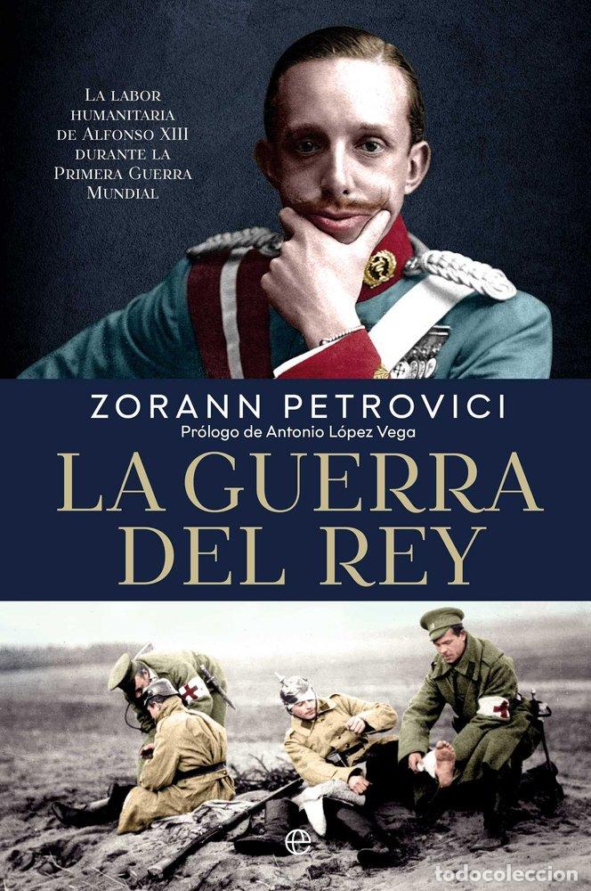 books: LA GUERRA DEL REY - PETROVICI, ZORAN