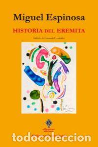 books: HISTORIA DEL EREMITA - ESPINOSA, MIGUEL