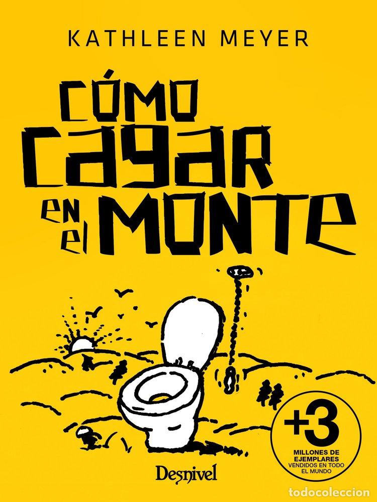books: COMO CAGAR EN EL MONTE - MEYER, KATHLEEN