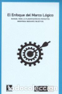 Livres: ENFOQUE DEL MARCO LOGICO,EL - AA.VV