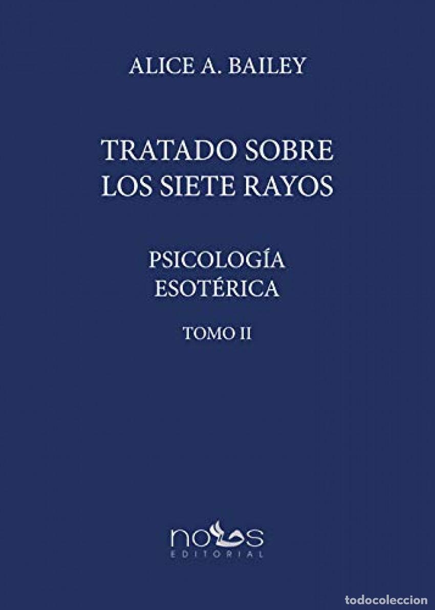 Livres: PSICOLOG&Iacute;A ESOT&Eacute;RICA - BAILEY, ALICE