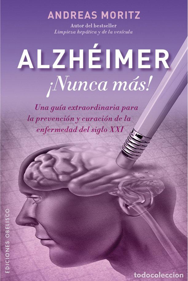 Livres: ALZHEIMER NUNCA MAS - MORITZ, ANDREAS