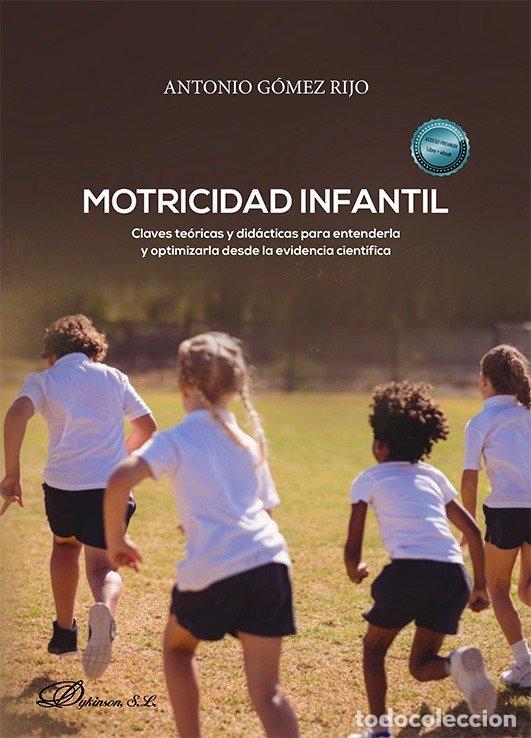 Livres: MOTRICIDAD INFANTIL - GOMEZ RIJO, ANTONIO