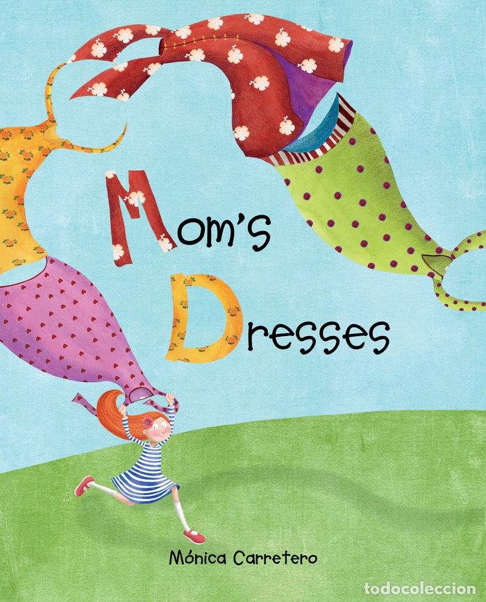 Libri: MOM'S DRESSES - CARRETERO, MONICA