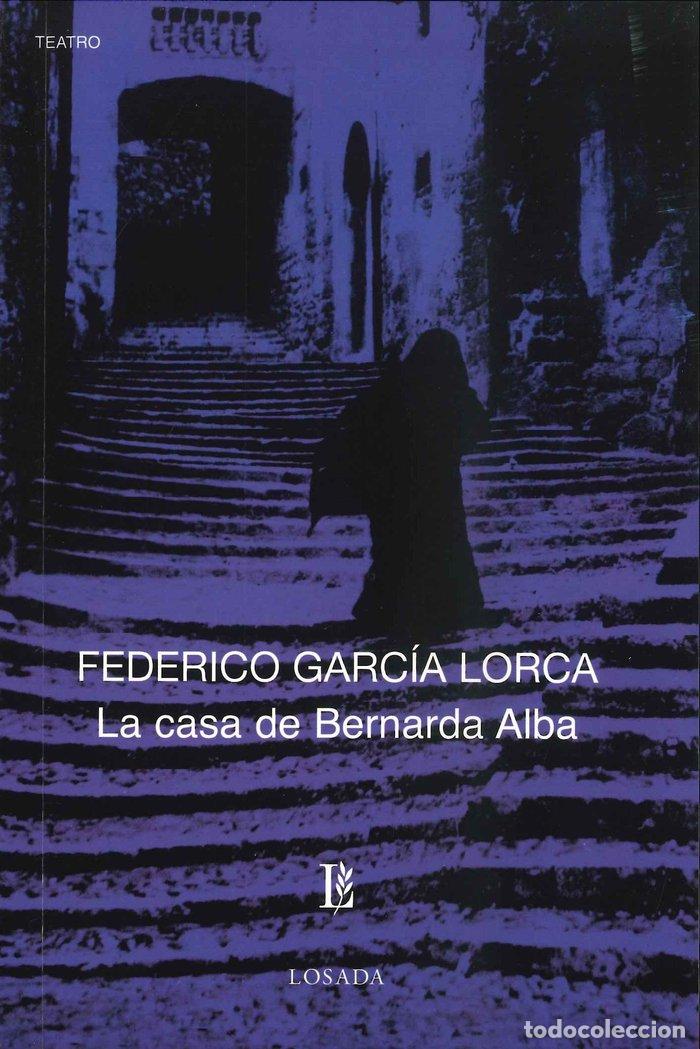 Libri: LA CASA DE BERNARDA ALBA - GARCIA LORCA, FEDERICO