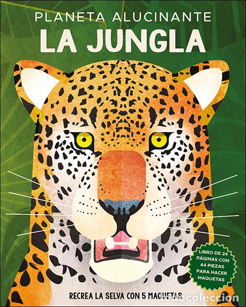 Libri: PLANETA ALUCINANTE LA JUNGLA - DICKMANN, NANCY
