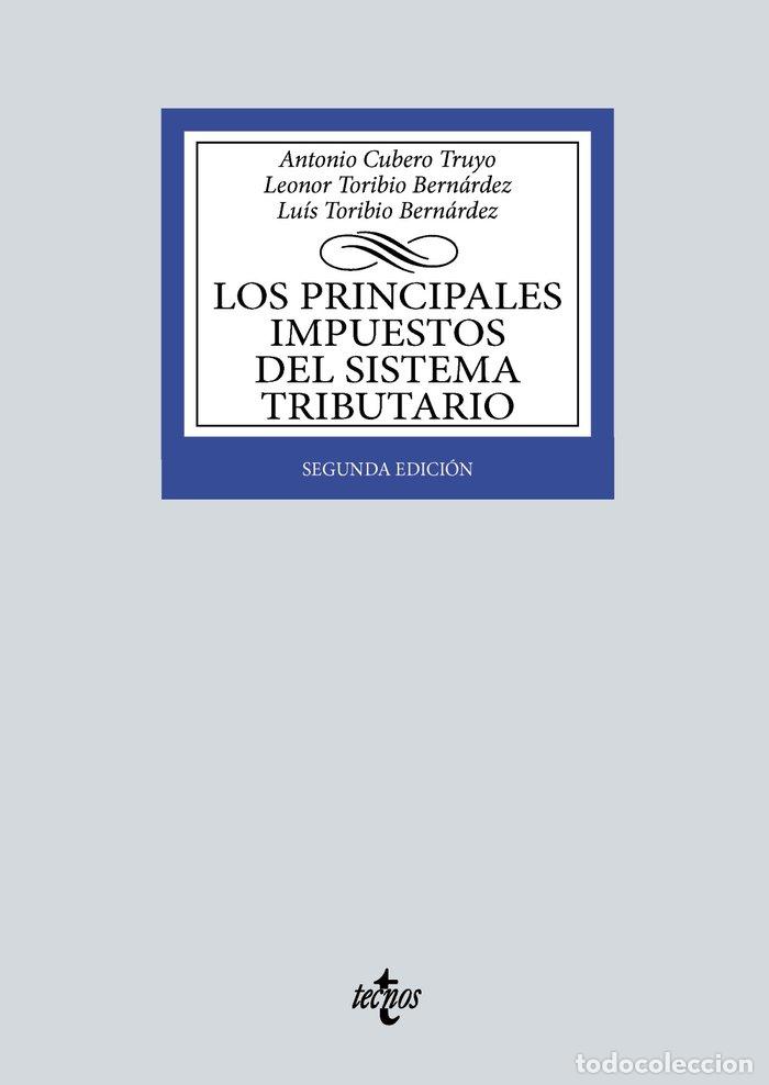 Libri: LOS PRINCIPALES IMPUESTOS DEL SISTEMA TRIBUTARIO - CUBERO TRUYO, ANTONIO
