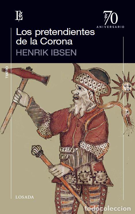 Libri: PRETENDIENTES DE LA CORONA,LOS - IBSEN, HENRIK