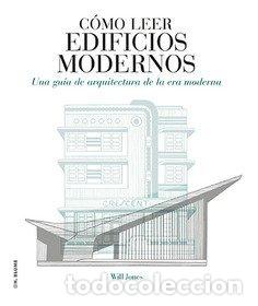 Livres: COMO LEER EDIFICIOS MODERNOS - JONES, WILL