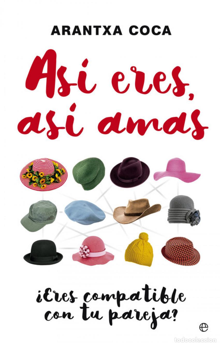 Libri: AS&Iacute; ERES, AS&Iacute; AMAS - Coca, Arantxa