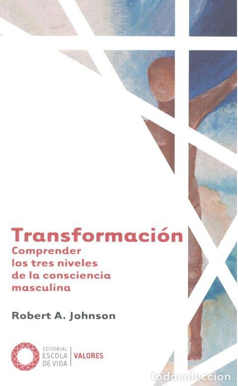Livros: TRANSFORMACION - JOHNSON, ROBERT A