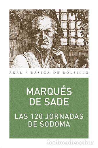 Libros: 120 JORNADAS DE SODOMA - MARQUES DE SADE