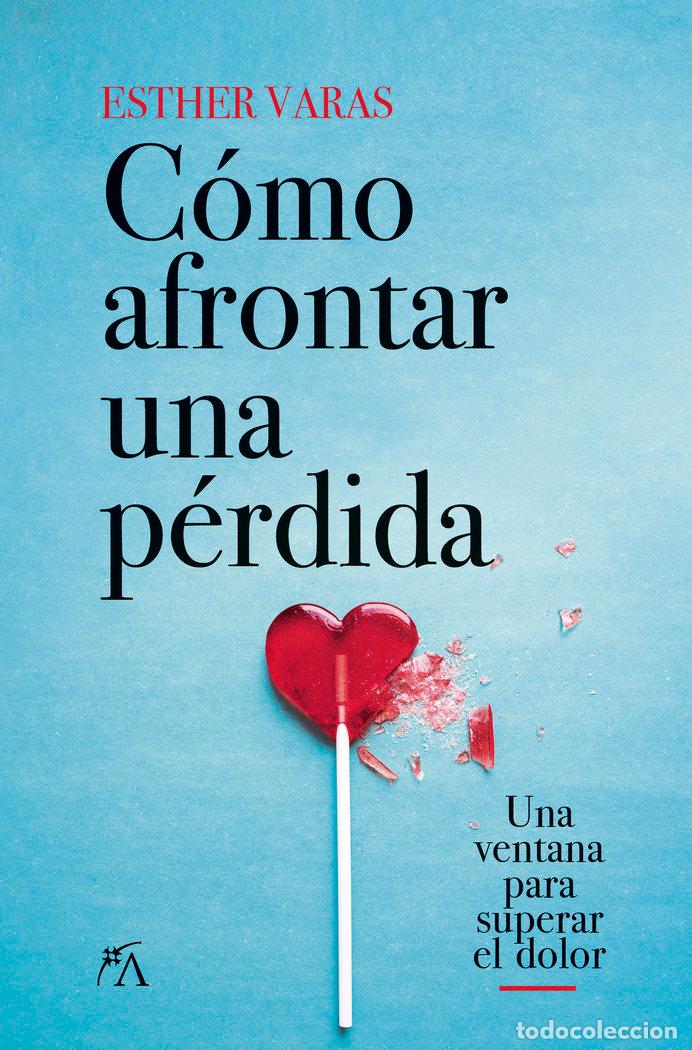 B&uuml;cher: COMO AFRONTAR UNA PERDIDA - VARAS DOVAL, MARIA ESTHER