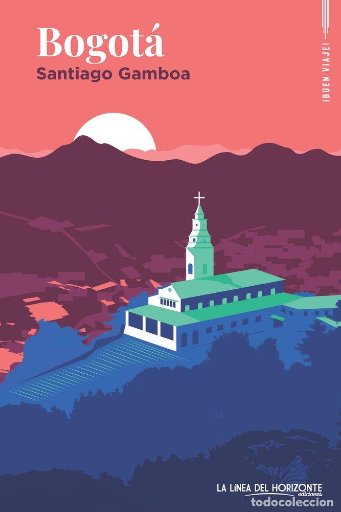 books: BOGOTA - GAMBOA, SANTIAGO
