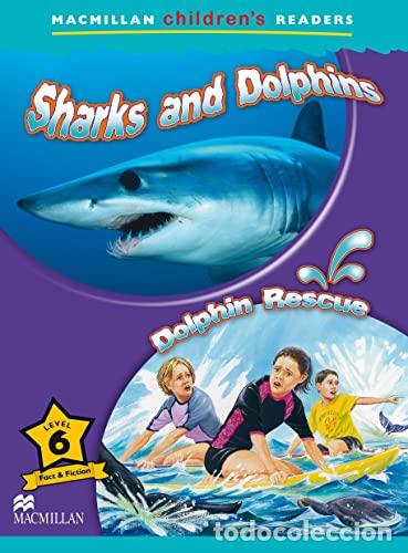 Livres: SHARKS AND DOLPHINS ; DOLPHIN RESCUE - Varios autores