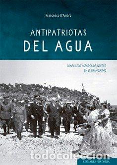 Livres: ANTIPATRIOTAS DEL AGUA - D'AMARO, FRANCESCO