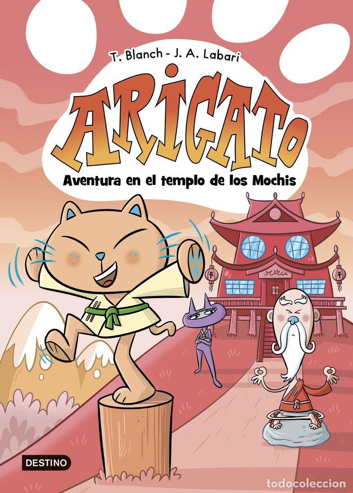 Libros: ARIGATO 3 AVENTURA EN EL TEMPLO DE LOS MOCHIS - BLANCH, TERESA